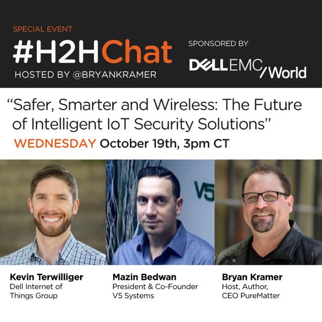 Replay #H2HChat Safer, Smarter and Wireless: The Future of Intelligent IoT