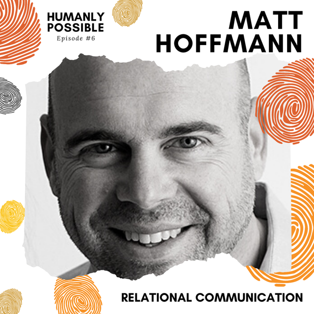 Relational Communication with @RevMattHoffmann