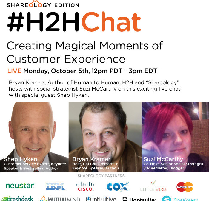 Replay #H2HChat Creating Magical Moments of Customer Experience