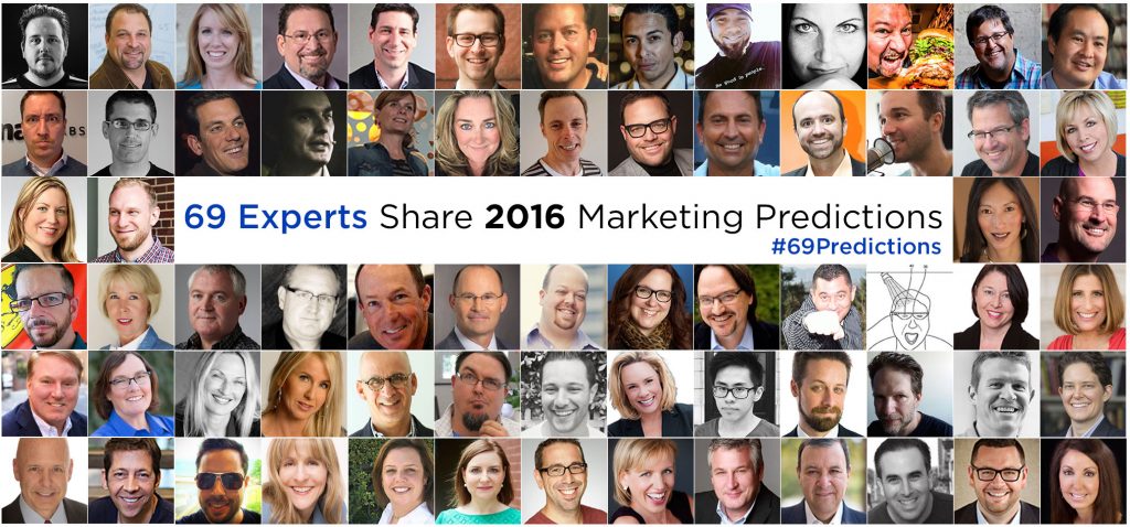 69 Experts Share 2016 Marketing Predictions