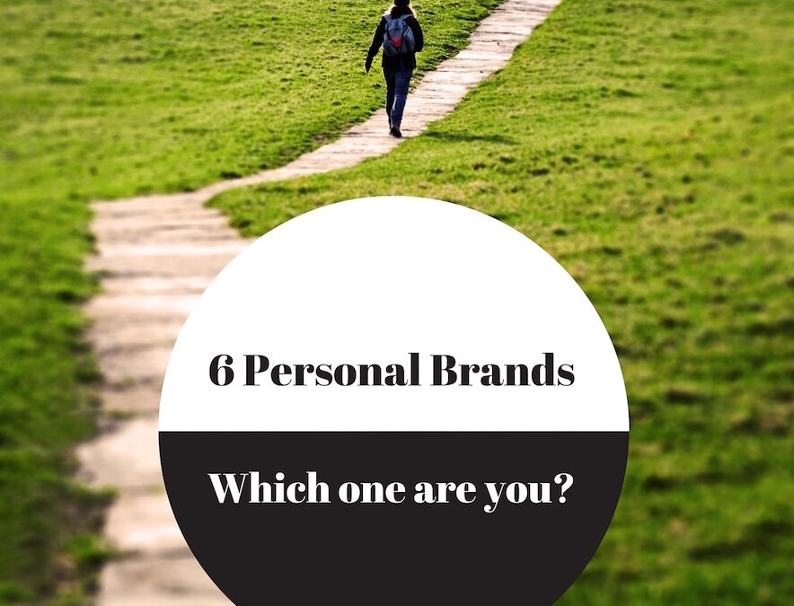 Six types of a personal brand. Which one are you?