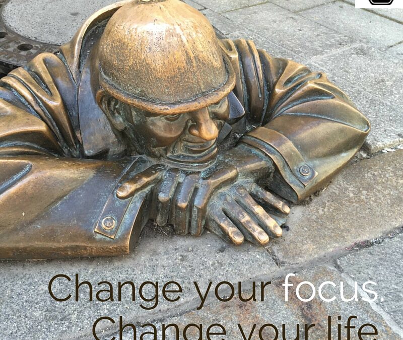 Change Your Focus, Change Your Life