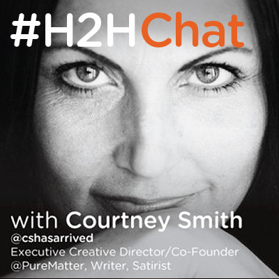 Replay #H2HChat How Creativity is Like Sex with Courtney Smith