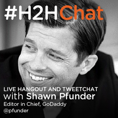 Replay #H2HChat How to Write Great Marketing Copy with Shawn Pfunder, Editor in Chief, GoDaddy