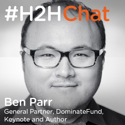 Replay #H2HChat The Science of Capturing People’s Attention with Ben Parr
