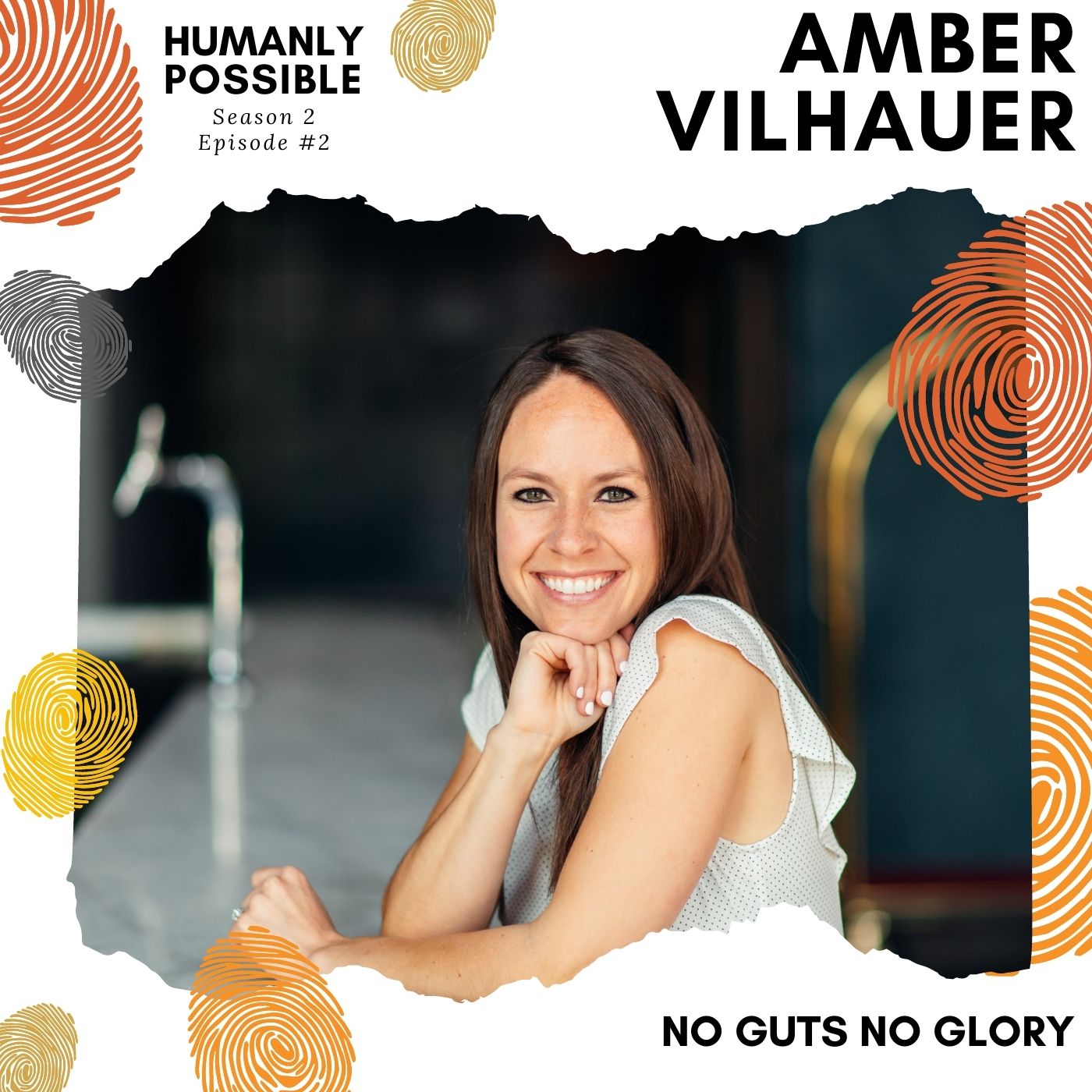 Humanly Possible Cover Art -Season 2, Episode 2-Amber Vilhauer